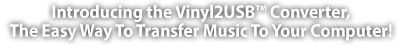 Introducing the Vinyl2USB
